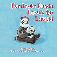Pembroke Panda Loves to Laugh Pembroke Panda Loves to Laugh Paperback