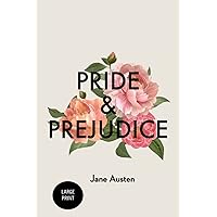 Pride and Prejudice: Large Print Pride and Prejudice: Large Print Mass Market Paperback Audible Audiobook Kindle Hardcover Paperback MP3 CD