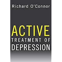 Active Treatment of Depression (Norton Professional Books) Active Treatment of Depression (Norton Professional Books) Hardcover