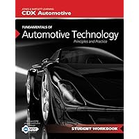 Fundamentals of Automotive Technology Student Workbook Fundamentals of Automotive Technology Student Workbook Paperback