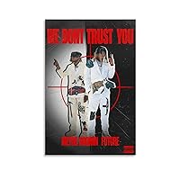 Jundashang Future & Metro Boomin Poster We Don’t Trust You Canvas Art Painting Decor Wall Posters Bedroom Gym Decorative Gift 16x24inch(40x60cm)