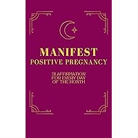 Manifestations & Affirmations for every day of the month. 31 magic sentences Manifestations For Pregnancy: Positive Self-Talk During Pregnancy with Powerful ... Health, Money, Happiness, Pregnancy Book 4) Manifestations & Affirmations for every day of the month. 31 magic sentences Manifestations For Pregnancy: Positive Self-Talk During Pregnancy with Powerful ... Health, Money, Happiness, Pregnancy Book 4) Kindle Paperback