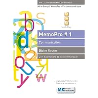 MemoPro N°1: 25 outils de communication dans l'entreprise (Série MemoPro #1 - L'art et la manière de bien communiquer) (French Edition)