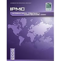 2009 International Property Maintenance Code® (2009 International Codes®) 2009 International Property Maintenance Code® (2009 International Codes®) Kindle Paperback