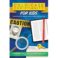 Cold-Case Christianity for Kids: Investigate Jesus with a Real Detective Cold-Case Christianity for Kids: Investigate Jesus with a Real Detective Paperback Kindle