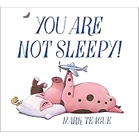 You Are Not Sleepy! You Are Not Sleepy! Kindle Hardcover