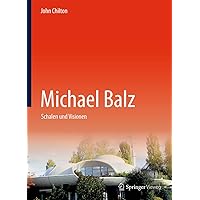 Michael Balz: Schalen und Visionen (German Edition) Michael Balz: Schalen und Visionen (German Edition) Hardcover