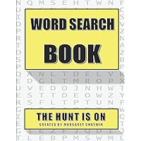 THE HUNT IS ON WORD SEARCH VOL 1 SPRING/SUMMER:: LARGE PRINT WORD SEARCH PUZZLES FOR ADULTS, TEENS, AND SENIORS, WITH 1500 WORDS THE HUNT IS ON WORD SEARCH VOL 1 SPRING/SUMMER:: LARGE PRINT WORD SEARCH PUZZLES FOR ADULTS, TEENS, AND SENIORS, WITH 1500 WORDS Paperback