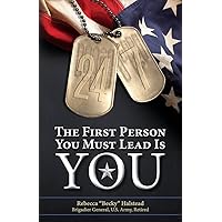 24/7: The First Person You Must Lead Is You (Steadfast Leadership Series) 24/7: The First Person You Must Lead Is You (Steadfast Leadership Series) Paperback Kindle
