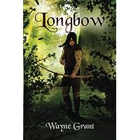 Longbow (The Saga of Roland Inness) Longbow (The Saga of Roland Inness) Paperback Kindle Audible Audiobook