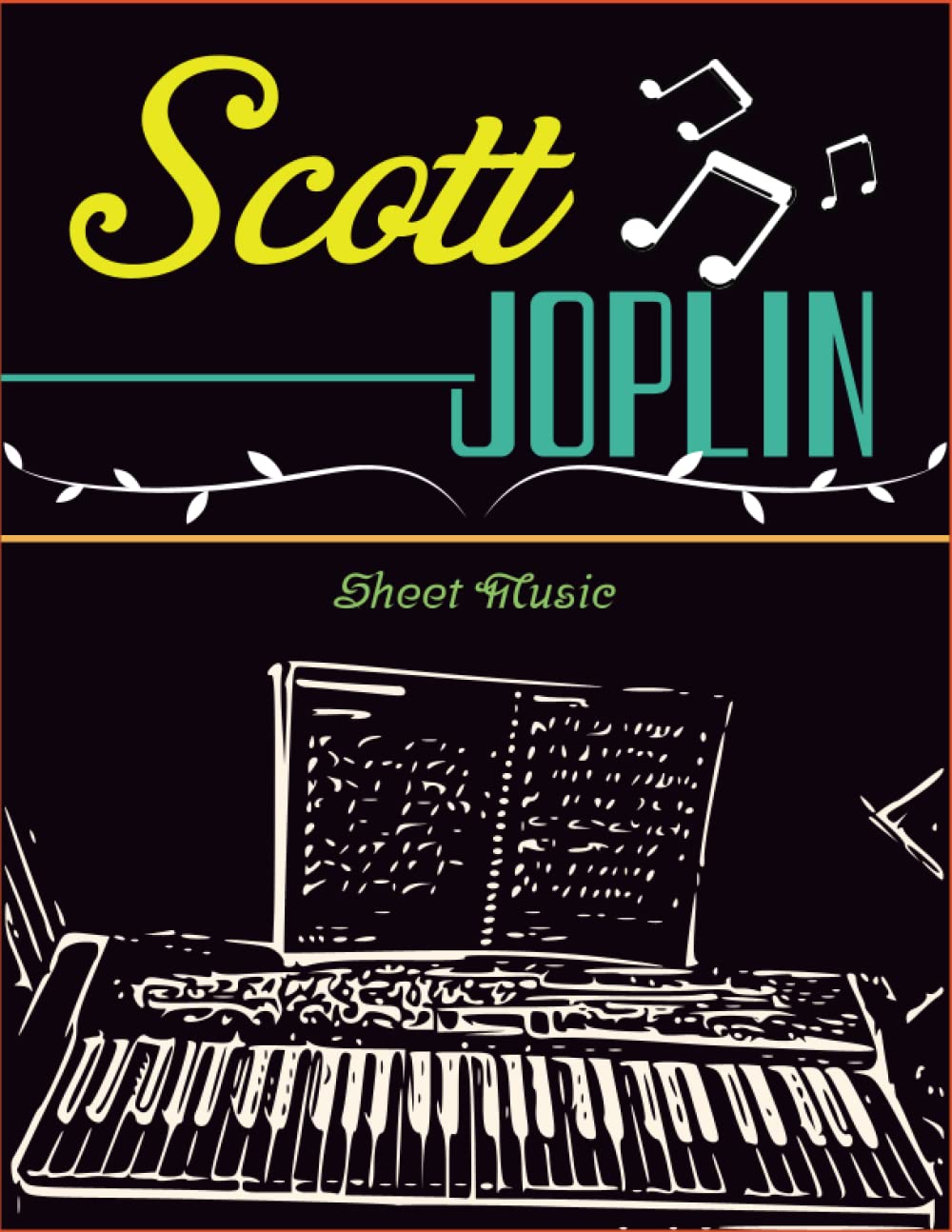 Scott Joplin Sheet Music: 25 Songs for Piano Solo( by Composer)