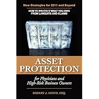 Asset Protection for Physicians and High-Risk Business Owners Asset Protection for Physicians and High-Risk Business Owners Paperback Kindle