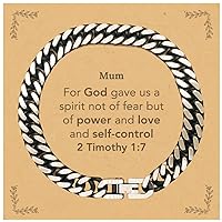 Christian Gifts For Mum Cuban Link Chain Bracelet, Mum For God gave us a spirit not of fear. 2 Timothy 1:7, Bible Verse Inspirational Birthday for Mum