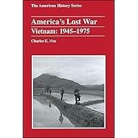 America's Lost War: Vietnam, 1945 - 1975 America's Lost War: Vietnam, 1945 - 1975 Paperback