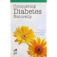 Conquering Diabetes Naturally Conquering Diabetes Naturally Paperback