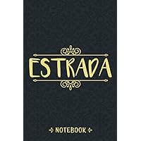 Notebook For Estrada: Personalized Name Notebook For Estrada, Birthday Gift For Girls and Women, 6x9, 120 College Ruled Page Vintage Journal For Men, Boys, Kids, Students