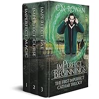imPerfect Beginnings: The First imPerfect Cathar Trilogy Omnibus - An Urban Fantasy Collection (The imPerfect Cathar) imPerfect Beginnings: The First imPerfect Cathar Trilogy Omnibus - An Urban Fantasy Collection (The imPerfect Cathar) Kindle Audible Audiobook Paperback