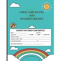 Child care money and payments receipt : Payment Receipt For Child Care Services, Receipts Organizer ,Home Daycares, Preschool center