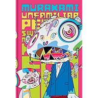Murakami: Unfamiliar People―Swelling of Monsterized Human Ego Murakami: Unfamiliar People―Swelling of Monsterized Human Ego Hardcover