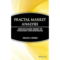 Fractal Market Analysis: Applying Chaos Theory to Investment and Economics Fractal Market Analysis: Applying Chaos Theory to Investment and Economics Hardcover