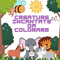 creature incantate da colorare (Italian Edition)