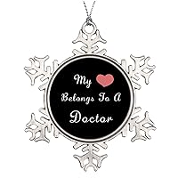 My Heart Belongs to A Doctor Metal Snowflake Christmas Ornament Funny Keepsake for Winter Holiday Xmas Tree Decoration Gift for Lover Her Him Wife Husband Girlfriend Boyfriend