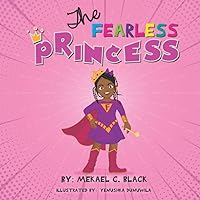 The Fearless Princess The Fearless Princess Paperback Kindle Hardcover