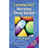 Lippincott Nursing Drug Guide Lippincott Nursing Drug Guide Paperback Kindle
