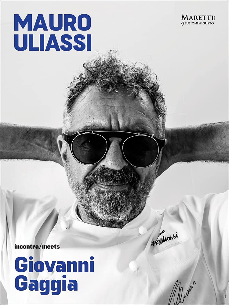 Mauro Uliassi meets Giovanni Gaggia: Art - Food - Cooking