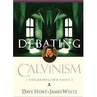 Debating Calvinism: Five Points, Two Views Debating Calvinism: Five Points, Two Views Paperback Kindle