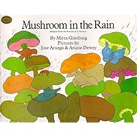 Mushroom in the Rain: Adapted from the Russian of V. Suteyev (Rise and Shine) Mushroom in the Rain: Adapted from the Russian of V. Suteyev (Rise and Shine) Paperback Audible Audiobook Hardcover