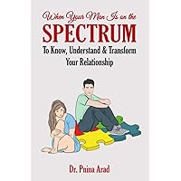 When Your Man Is on the Spectrum When Your Man Is on the Spectrum Paperback Kindle
