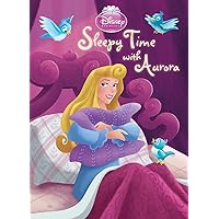 Sleepy Time with Aurora (Disney Princess) (Board Book)