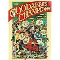 The Coodabeen Champions Take a Good Hard Look at Australia