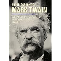 Autobiography of Mark Twain, Volume 3: The Complete and Authoritative Edition (Volume 12) (Mark Twain Papers) Autobiography of Mark Twain, Volume 3: The Complete and Authoritative Edition (Volume 12) (Mark Twain Papers) Hardcover Audible Audiobook Kindle Audio CD