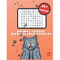 Animal Lovers Word Search Puzzles: Fun and challenging word search puzzle book for kids and adults who loves animals vol.2 Animal Lovers Word Search Puzzles: Fun and challenging word search puzzle book for kids and adults who loves animals vol.2 Paperback