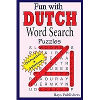 Fun with Dutch - Word Search Puzzles (Dutch Edition) Fun with Dutch - Word Search Puzzles (Dutch Edition) Paperback