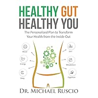 Healthy Gut, Healthy You Healthy Gut, Healthy You Paperback Audible Audiobook Kindle