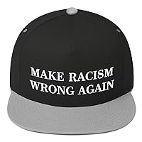 Make Racism Wrong Again Hat (Snapback) Anti Racist Cap