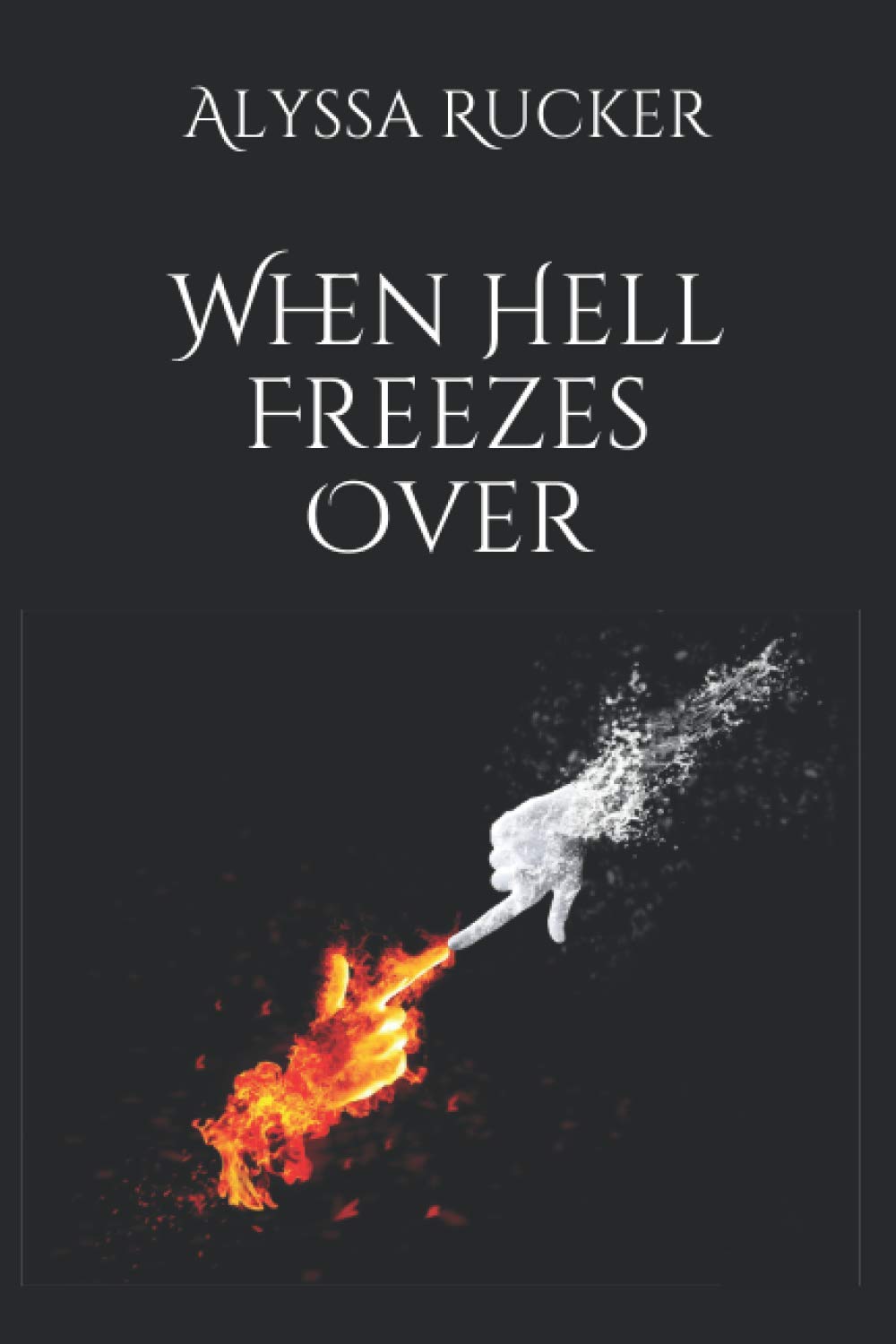 When Hell Freezes Over