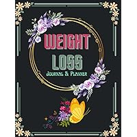 WEIGHT LOSS JOURNAL FOR WOMEN: Beautiful nutrition and Fitness Journal, Motivational diet and exercise Planner for Women's daily Workout routine.