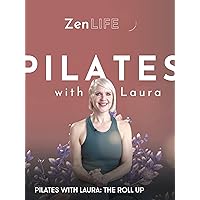 Pilates with Laura: The Roll Up