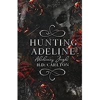 Hunting Adeline: Adelines Jagd (Das Katz-und-Maus-Duett) (German Edition)