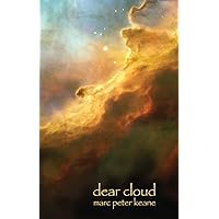 Dear Cloud: Letters Home from a Long Distance Traveler Dear Cloud: Letters Home from a Long Distance Traveler Kindle Paperback