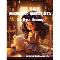 Enchanted Adventures Big Eyed Dreams