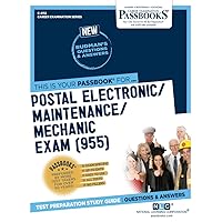 Postal Electronic/Maintenance/Mechanic Examination (955) (C-4112): Passbooks Study Guide (Career Examination Series)