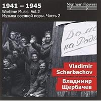 Wartime 2: Vladimir V. Scherbachov - Symphony Wartime 2: Vladimir V. Scherbachov - Symphony Audio CD