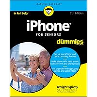 iPhone for Seniors (For Dummies (Computer/Tech)) iPhone for Seniors (For Dummies (Computer/Tech)) Paperback