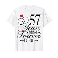 57 Years Down Forever to Go - Cute 57th Year Anniversary T-Shirt