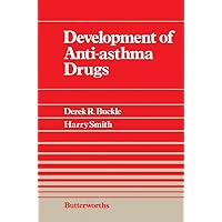Development of Anti-Asthma Drugs Development of Anti-Asthma Drugs Kindle Hardcover Paperback